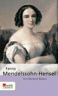 Ute Büchter-Römer: Fanny Mendelssohn-Hensel 