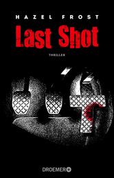 Last Shot - Thriller