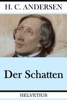Hans Christian Andersen: Der Schatten 