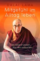 Dalai Lama: Mitgefühl im Alltag leben ★★★★★