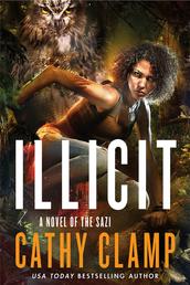 Illicit - A Novel of the Sazi