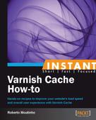 Roberto Moutinho: Instant Varnish Cache How-to 