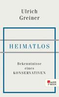 Ulrich Greiner: Heimatlos ★★★★