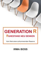 Irma Boss: Generation R 