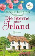 Denise Deegan: Die Sterne über Irland - oder: Der Klang unserer Träume ★★★★★