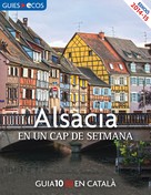 Ecos Travel Books: Alsàcia. En un cap de setmana 