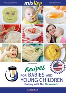 Antje Watermann: MIXtipp Recipes for Babies and Young Children (american english) 