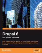 Mark Noble: Drupal 6 Site Builder Solutions 