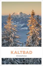 Kaltbad - Kriminalroman