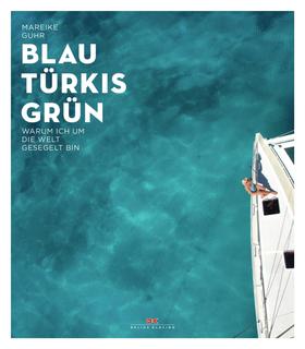 Blau Türkis Grün