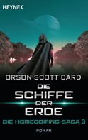 Orson Scott Card: Die Schiffe der Erde - Die Homecoming-Saga 3 ★★★★