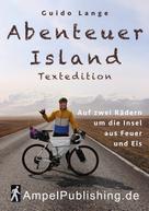 Guido Lange: Abenteuer Island Textedition 