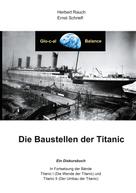 Ernst Schriefl: Die Baustellen der Titanic 