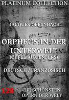 Jacques Offenbach: Orpheus in der Unterwelt 