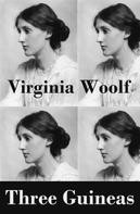 Virginia Woolf: Three Guineas (a book-length essay) 