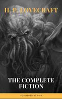 H.P. Lovecraft: H. P. Lovecraft: The Complete Fiction 
