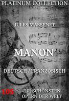 Jules Massenet: Manon 