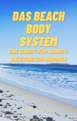 Das Beach Body System
