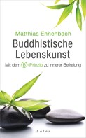Matthias Ennenbach: Buddhistische Lebenskunst ★★★