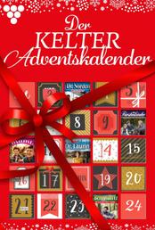 Kelter Media Adventskalender 1 - Kelter Media Adventskalender
