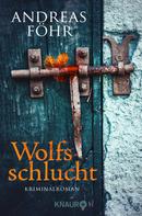 Andreas Föhr: Wolfsschlucht ★★★★
