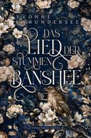 Yvonne Wundersee: Das Lied der stummen Banshee ★★★★