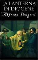 Alfredo Panzini: La lanterna di Diogene 