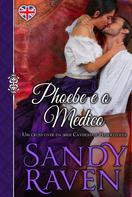 Sandy Raven: Phoebe e o Médico 