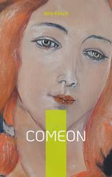 ComeOn - Roman