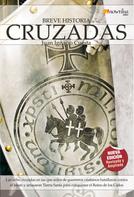 Juan Ignacio Cuesta MIllán: Breve Historia de las Cruzadas 