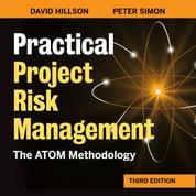 Practical Project Risk Management - The ATOM Methodology (Unabridged)