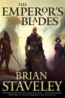 Brian Staveley: The Emperor's Blades ★★★★★