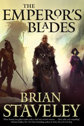 The Emperor's Blades - Chronicle of the Unhewn Throne, Book I