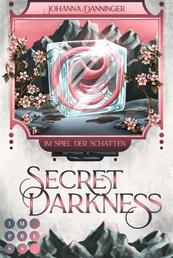 Secret Elements 0: Secret Darkness. Im Spiegel der Schatten (Die Vorgeschichte zu »Secret Elements«-Reihe) - Fantasy Liebesroman über die Macht der Elemente