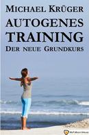 Michael Krüger: Autogenes Training ★★★★★