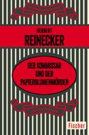 Herbert Reinecker: Der Kommissar und der Papierblumenmörder ★★★