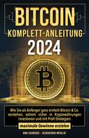 Dirk Schreder: Bitcoin Komplett-Anleitung 
