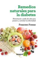 Francesc J. Fossas: Remedios naturales para la diabetes 