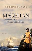 Christian Jostmann: Magellan ★★★★