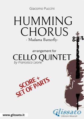 Humming Chorus - Cello Quintet score & parts