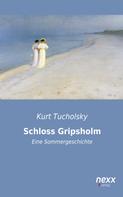 Kurt Tucholsky: Schloss Gripsholm ★★★★