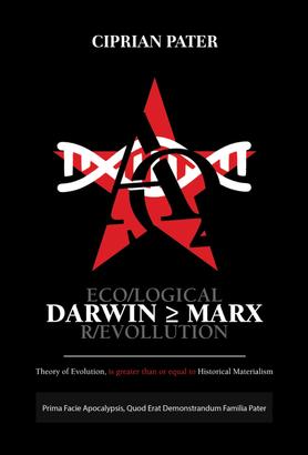 DARWIN ≥ MARX - ECO/LOGICAL R/EVOLUTION