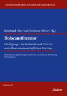 Reinhard Ibler: Holocaustliteratur: Überlegungen zu Reichweite und Grenzen eines literaturwissenschaftlichen Konzepts 