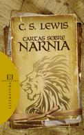 Clive Staples Lewis: Cartas sobre Narnia 