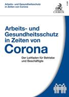 Eberhard Kiesche: Arbeits- und Gesundheitsschutz in Zeiten von Corona 