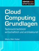 Mario Meir-Huber: Cloud Computing Grundlagen ★★★★★