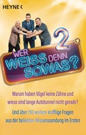 Heyne Verlag: Wer weiß denn sowas? 2 ★★★★
