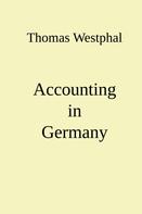 Thomas Westphal: Accounting in Germany 