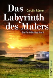 Das Labyrinth des Malers - Ein Fin O'Malley Krimi