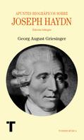 Georg August Griesinger: Apuntes biográficos sobre Joseph Haydn 